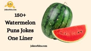 Watermelon Puns Jokes
