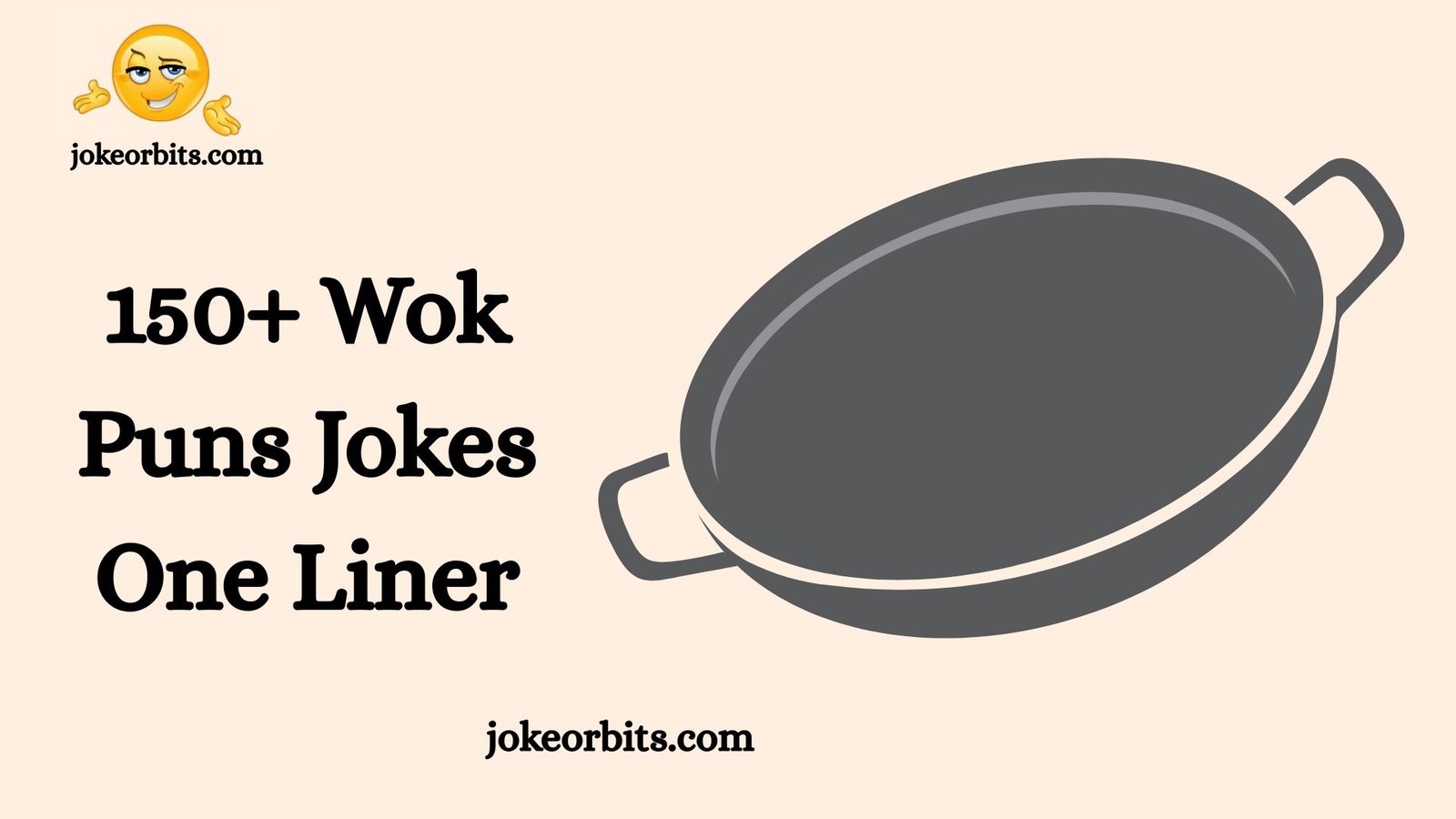 Wok Puns Jokes